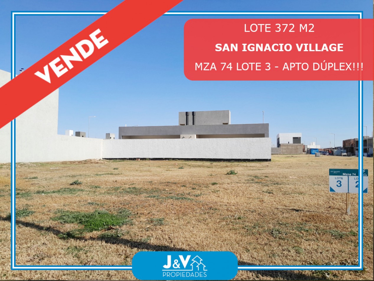 VENDO LOTE CENTRAL 372 M2 - SAN IGNACIO VILLAGE - OPORTUNIDAD!!!