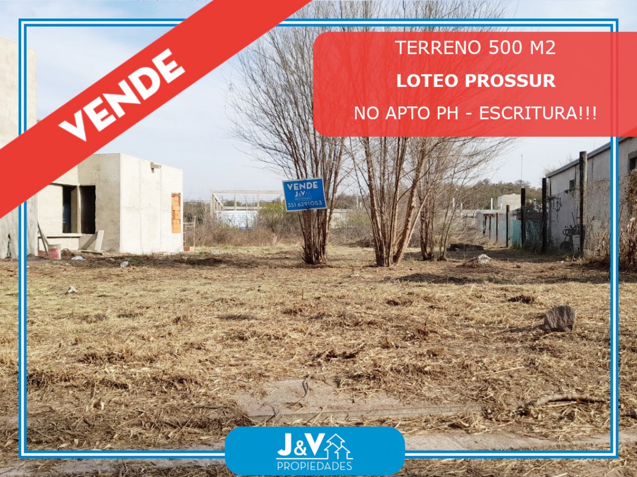 TERRENO EN VENTA 500 M2. NO PH B° PROSSUR- UEPC- RIO CEBALLOS. CON ESCRITURA!!!!!