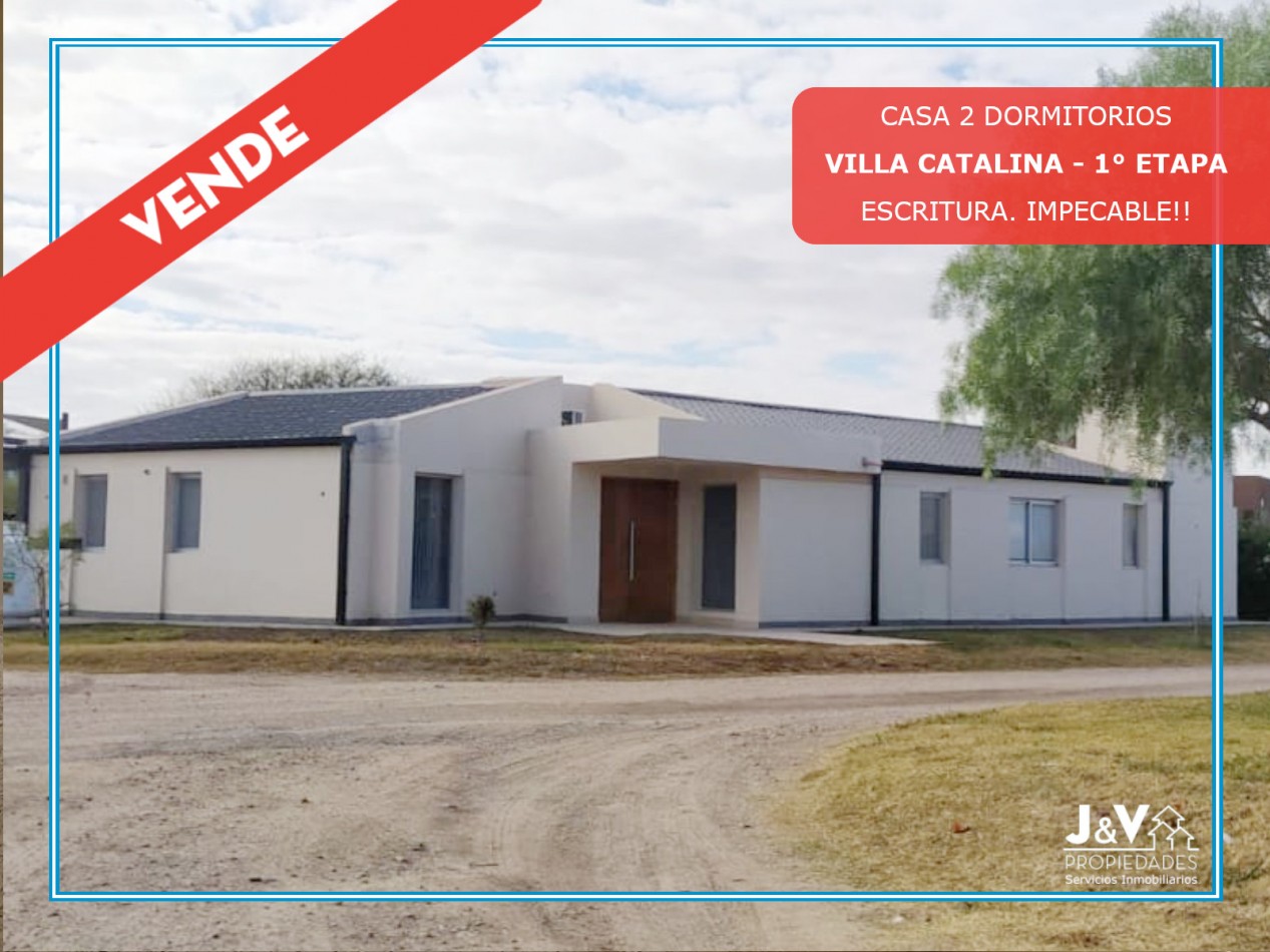 VENDO CASA 2 DORMITORIOS - VILLA CATALINA - PRIMERA ETAPA