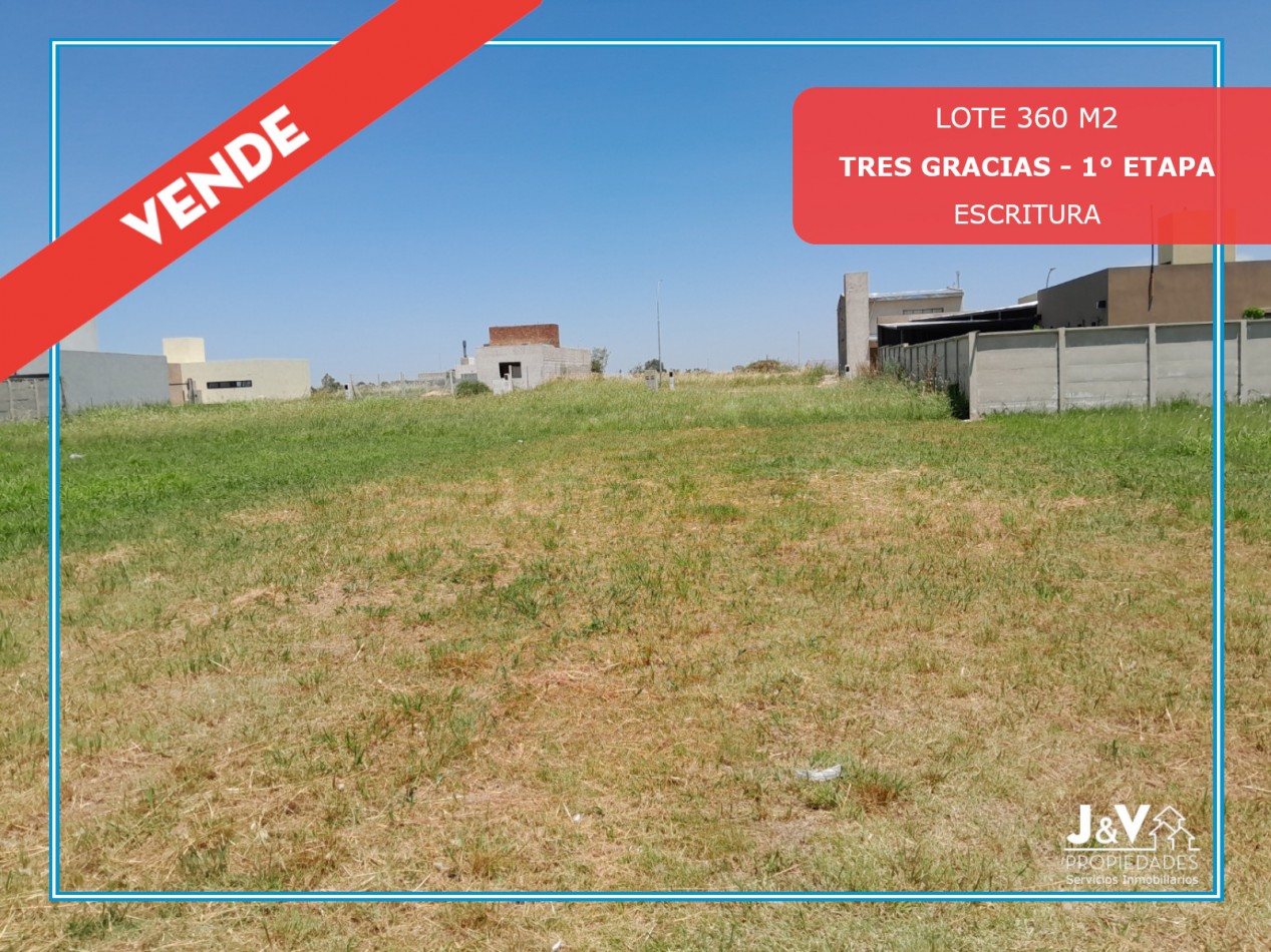 VENTA | LOTE 360 m² - B° Tres Gracias, Alta Gracia - Escritura inmediata