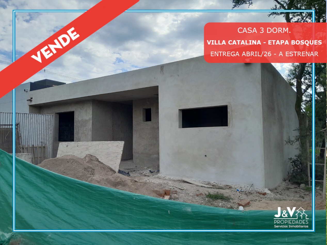 Casa 3 Dormitorios a Estrenar - Excelente Calidad - Escritura. Villa Catalina