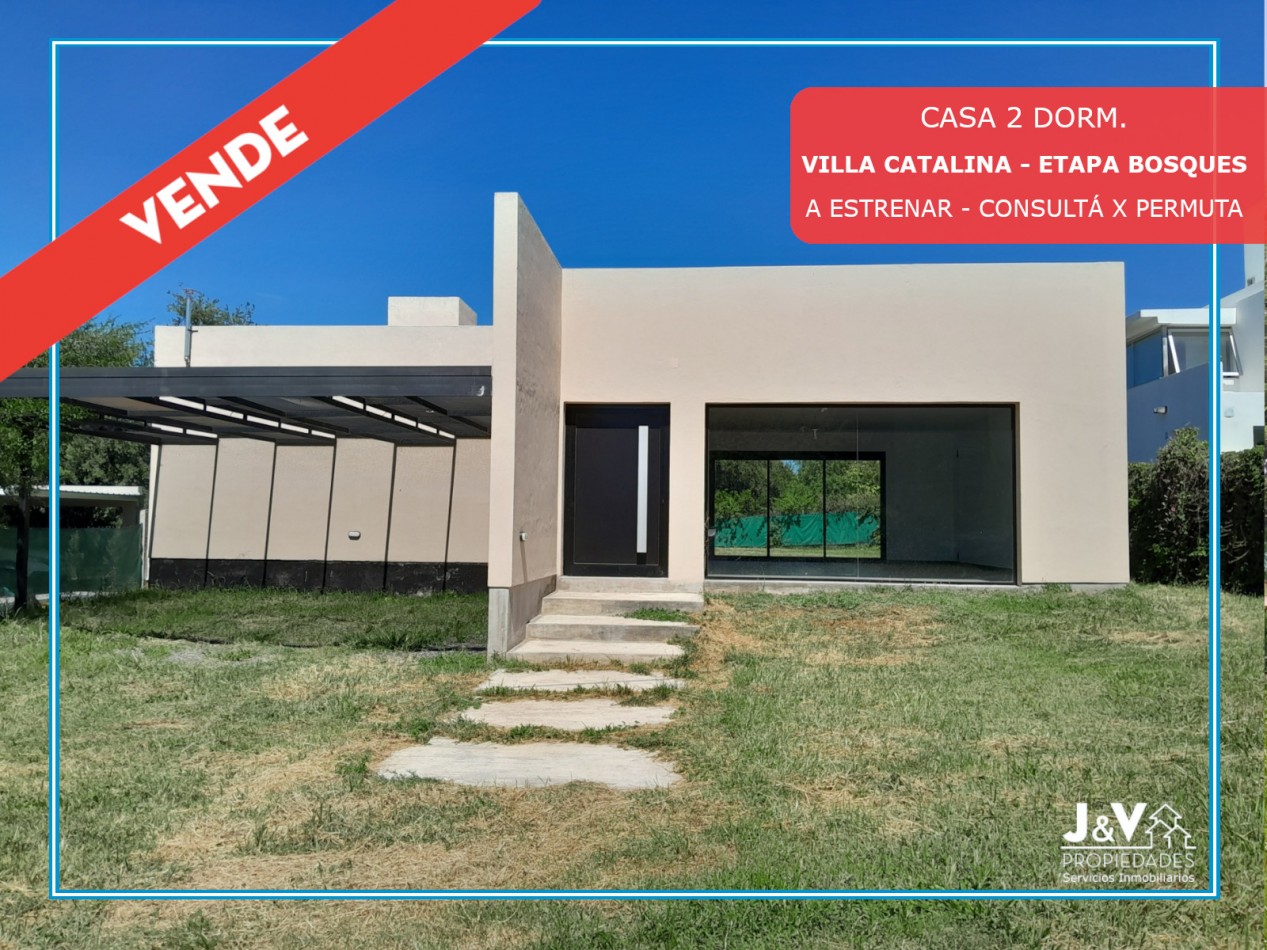 Casa a estrenar en Villa Catalina - Etapa Bosques | 2 Dormitorios
