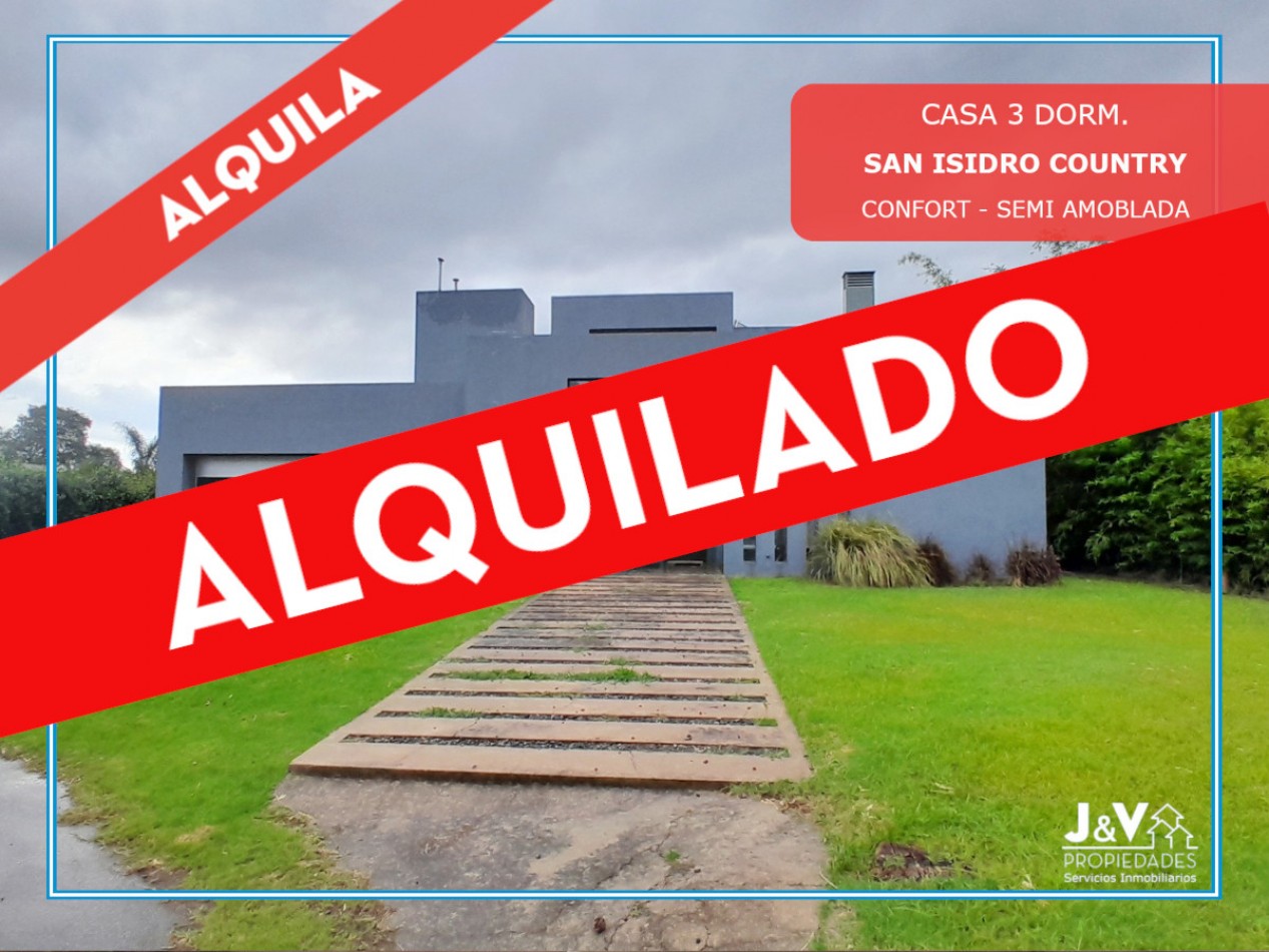 ALQUILER MODERNA CASA DE 3 DORMITORIOS SAN ISIDRO COUNTRY. ALQUILADA!!