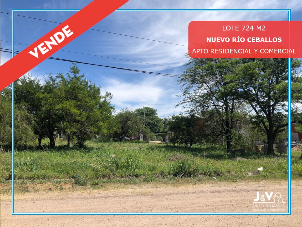 VENDO LOTE B° NUEVO RIO CEBALLOS. 724 M2. APTO COMERCIAL/RESIDENCIAL. ESCRITURA.