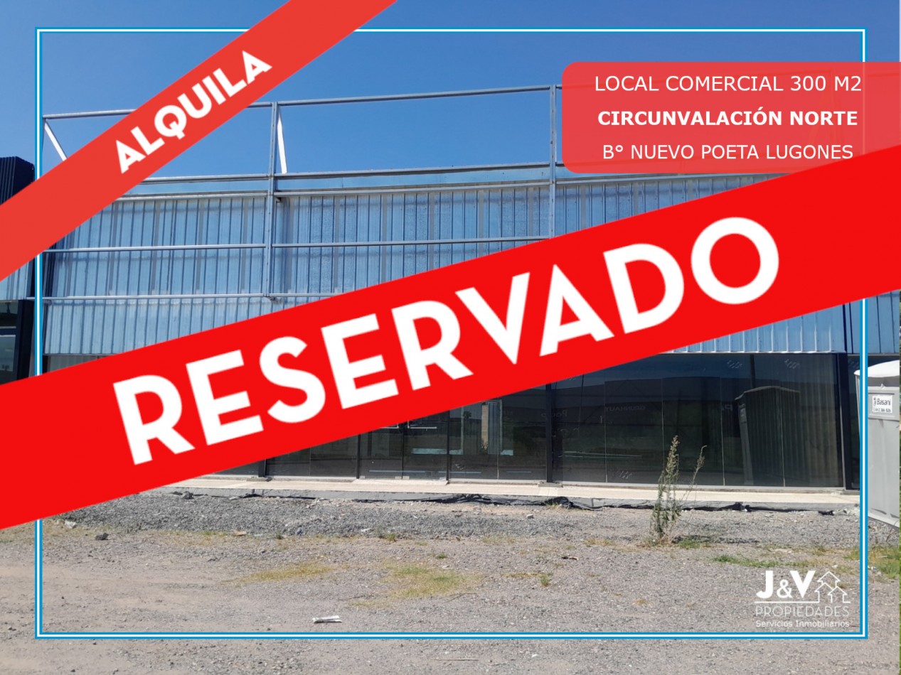 ALQUILO LOCAL COMERCIAL SOBRE AV. CIRCUNVALACION NORTE. ULTIMO DISPONIBLE!!!