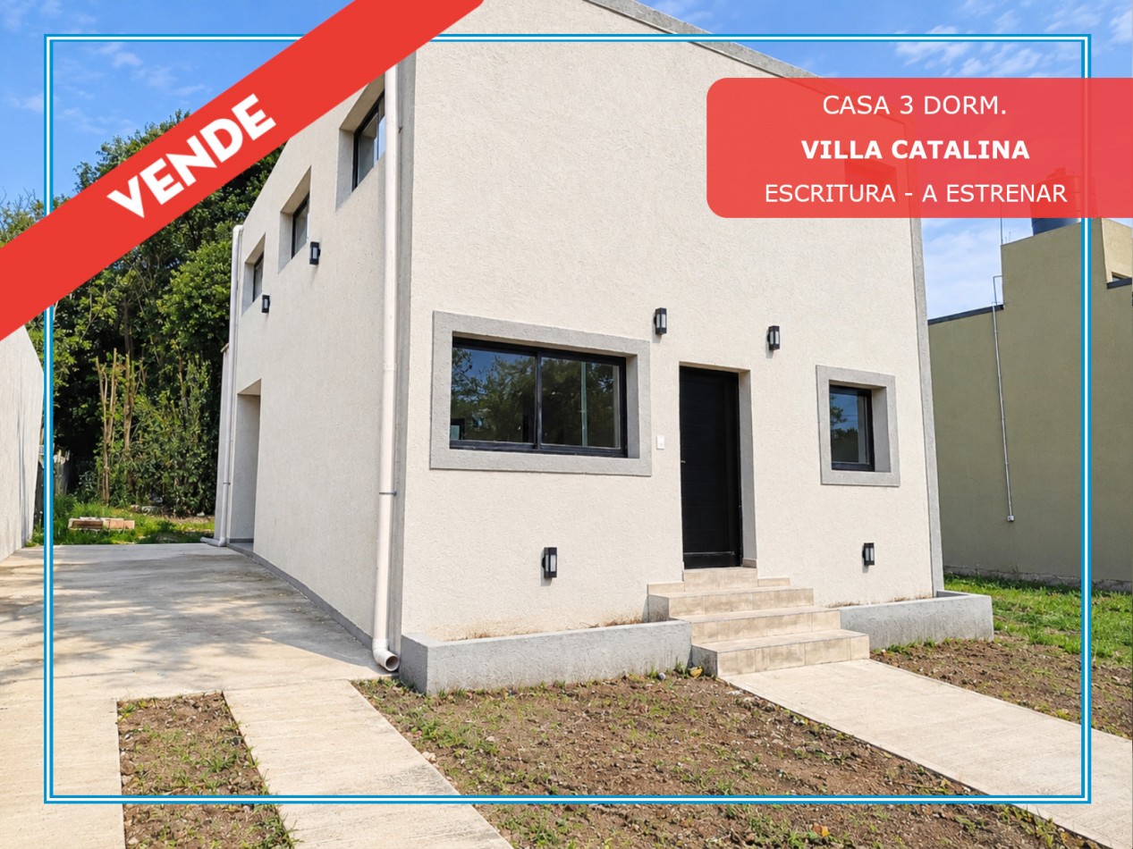 VENDO CASA 3 DORMITORIOS VILLA CATALINA A ESTRENAR