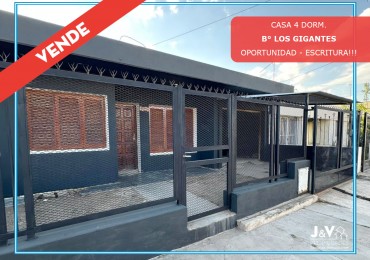 CASA EN VENTA 4 DORM.B LOS GIGANTES. C/ESCRITURA!