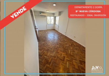 VENDO DEPARTAMENTO 2 DORMITORIOS RESTAURADO - B° NUEVA CORDOBA