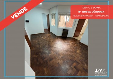 VENDO DEPTO 1 DORM. REACONDICIONADO. FINANCIACION - B° NUEVA CORDOBA