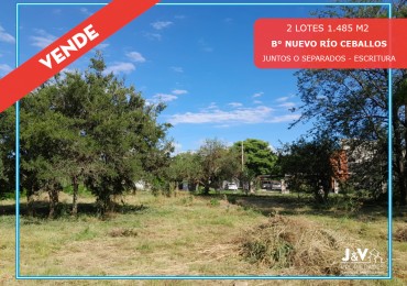 VENDO 2 LOTES B° NUEVO RIO CEBALLOS. 1.485 M2. APTO COMERCIAL/RESIDENCIAL. ESCRITURA.