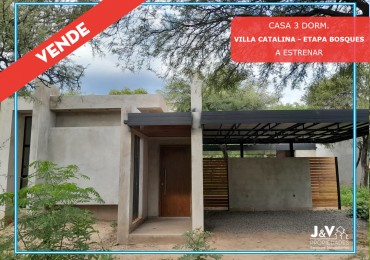 Casa 3 Dormitorios a Estrenar - Excelente Calidad - Villa Catalina