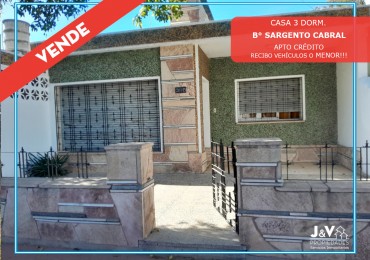 VENDO CASA 3 DORM. B° SARGENTO CABRAL. RECIBO VEHICULOS. APTO CREDITO!!!